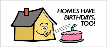 126R - Front - Homes Have Birthdays Too