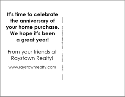 143R-PC-Back-It's Time To Celebrate The Anniversary Of Your Home Purchase. We Hope It's Been A Great Year!