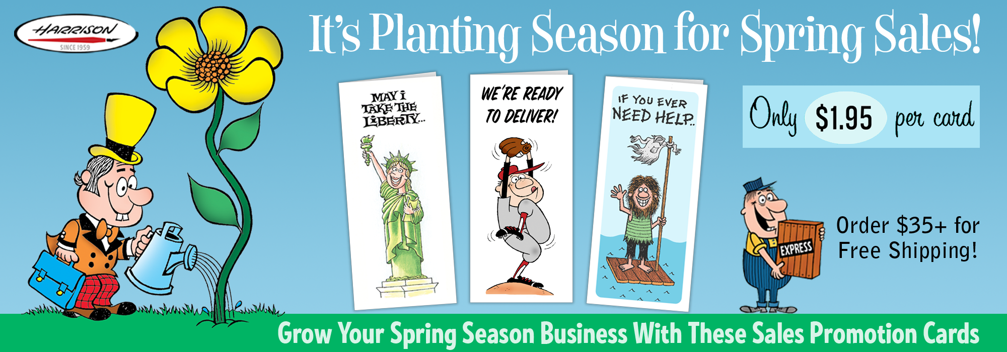 Harrison Greetings Home page Header It's Planting Season For Spring Sales